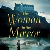 The Woman in the Mirror by Rebecca James