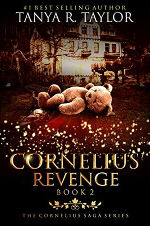 Cornelius' Revenge by Tanya R. Taylor
