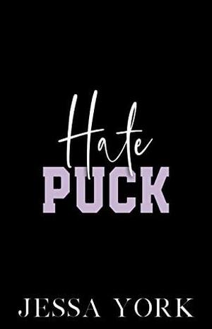 Hate Puck by Jessa York