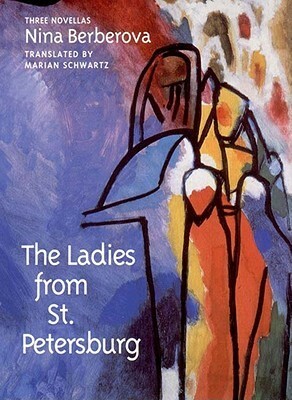 The Ladies from St. Petersburg by Nina Berberova