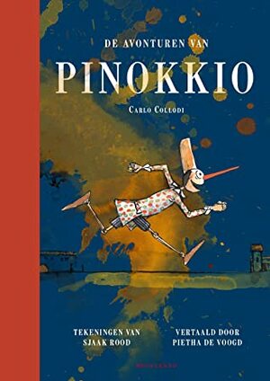 De avonturen van Pinokkio by Pietha de Voogd, Sjaak Rood, Carlo Collodi