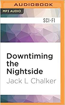 Downtiming the Nightside by Jack L. Chalker