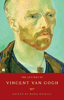 The Letters of Vincent van Gogh by Vincent van Gogh