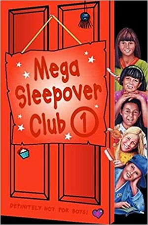 Mega Sleepover Club 1 by Rose Impey