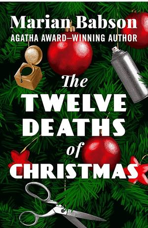 The Twelve Deaths of Christmas by Marian Babson