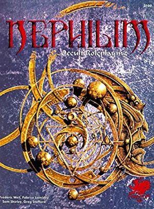Nephilim: Occult Roleplaying by Greg Stafford, Frédéric Weil, Fabrice Lamidey, Sam Shirley