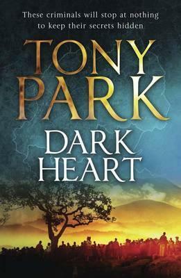 Dark Heart by Tony Park