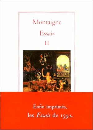 Essais De Michel De Montaigne by Michel de Montaigne