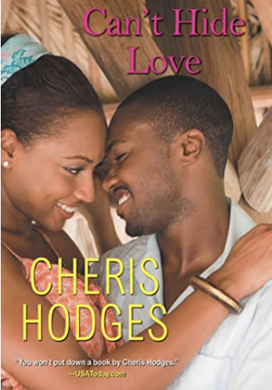 Can't Hide Love by Cheris Hodges