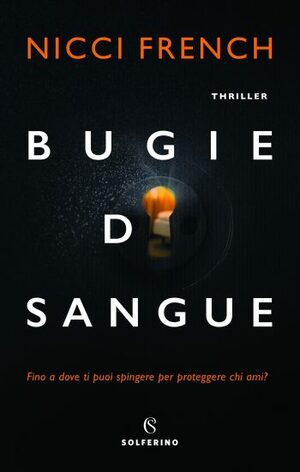 Bugie di sangue by Nicci French