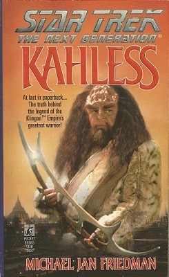 Kahless by Michael Jan Friedman