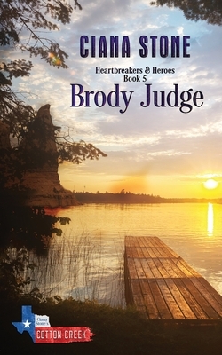 Brody Judge by Ciana Stone