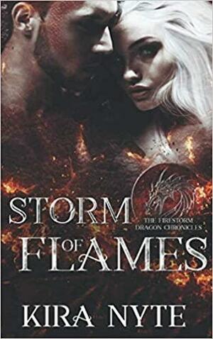 Storm of Flames by Kira Nyte
