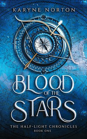 Blood of the Stars by Karyne Norton