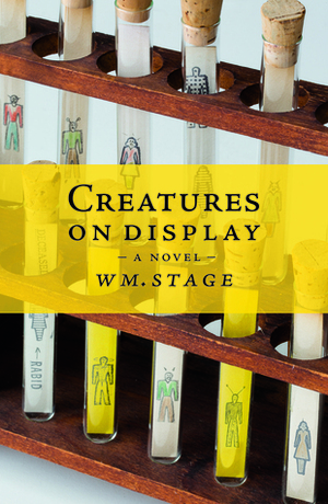 Creatures On Display by Wm. Stage