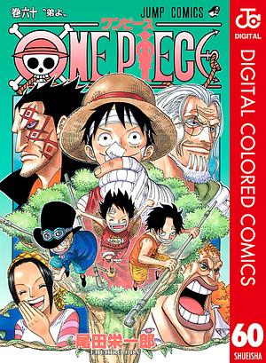 ONE PIECE カラー版 60 by Eiichiro Oda, 尾田 栄一郎