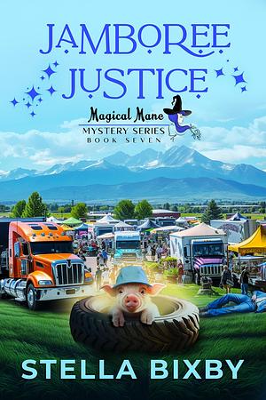 Jamboree Justice by Stella Bixby