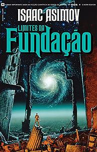 Limites da Fundação by Isaac Asimov