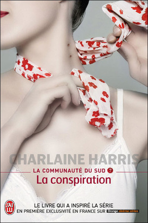 La conspiration by Charlaine Harris