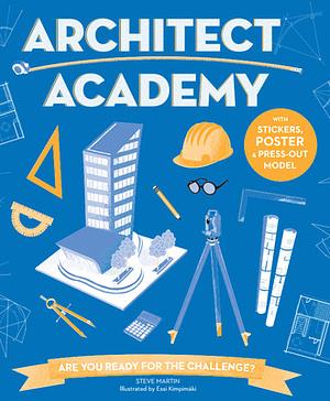 Architect Academy by Steve Martin