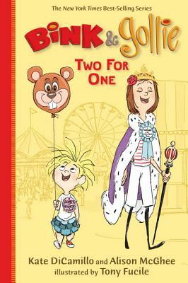 Bink & Gollie: Two for One by Kate DiCamillo, Alison McGhee