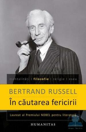 În căutarea fericirii by Bertrand Russell