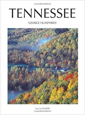 Tennessee by Les Kerr, George Humphries