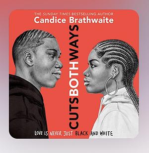 Cuts both ways by Candice Brathwaite