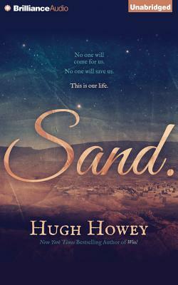 Sand by Hugh Howey