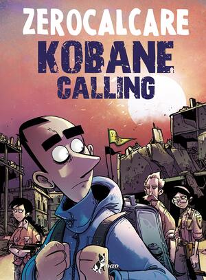 Kobane calling by Zerocalcare