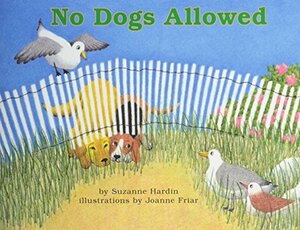 No Dogs Allowed by Suzanne Hardin