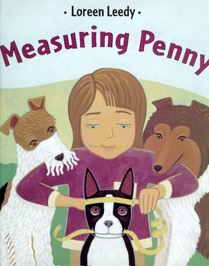 Measuring Penny by Loreen Leedy