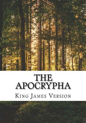 The Apocrypha: King James Version by King James Version