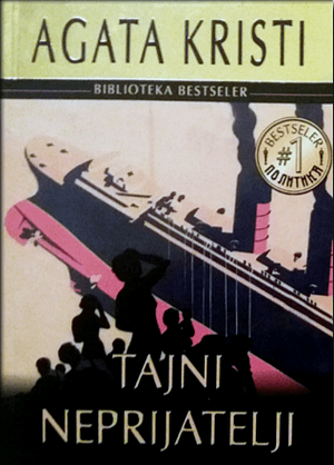 Tajni neprijatelji by Agatha Christie