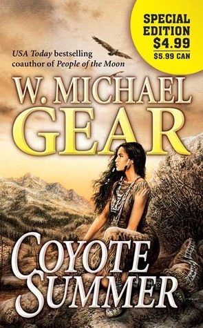 Coyote Summer by W. Michael Gear
