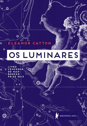 Os luminares by Eleanor Catton