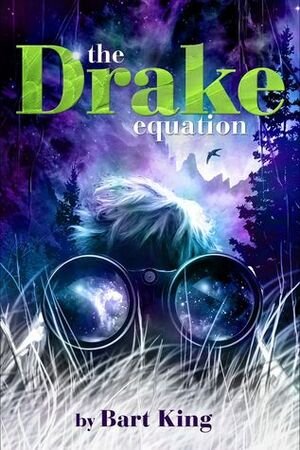 The Drake Equation by Bart King