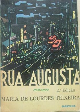 Rua Augusta by Maria de Lourdes Teixeira