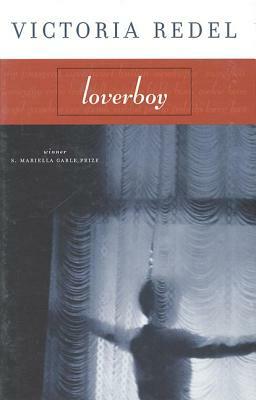 Loverboy by Victoria Redel