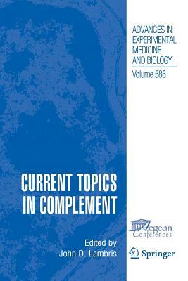 Current Topics in Complement by 