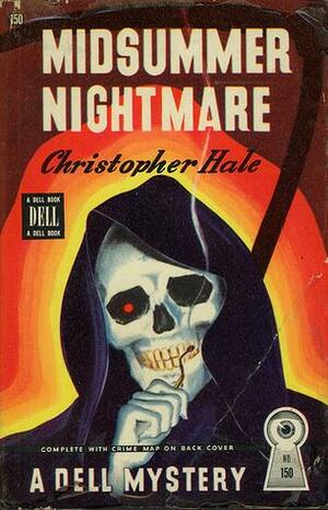 Midsummer Nightmare by Christopher Hale
