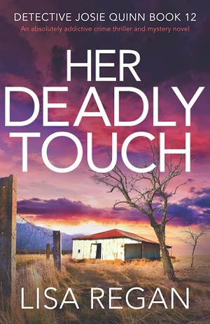 Her Deadly Touch by Lisa Regan