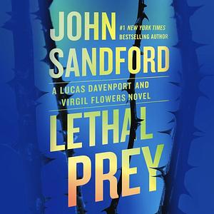 Lethal Prey by John Sandford