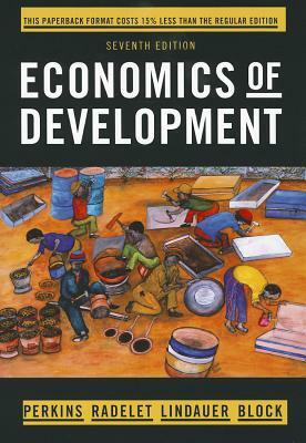 Economics of Development by David L. Lindauer, Steven Radelet, Dwight H. Perkins