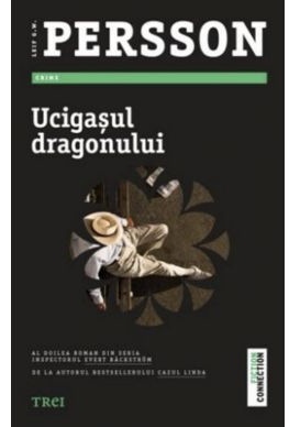 Ucigașul dragonului by Leif G.W. Persson