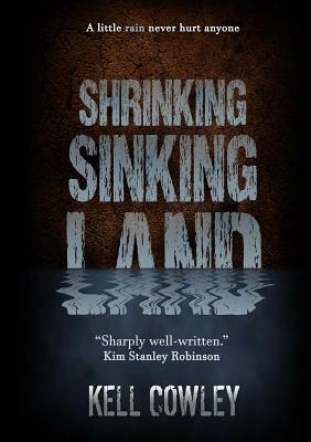 Shrinking Sinking Land by Kell Cowley