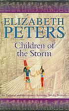 Children of the Storm by Elizabeth Peters