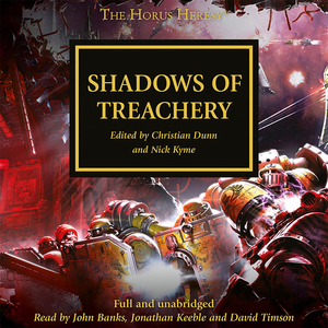 Shadows of Treachery by Nick Kyme, C.Z. Dunn