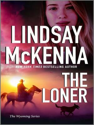 The Loner by Lindsay McKenna