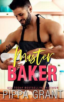 Master Baker by Pippa Grant